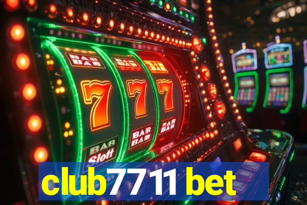 club7711 bet